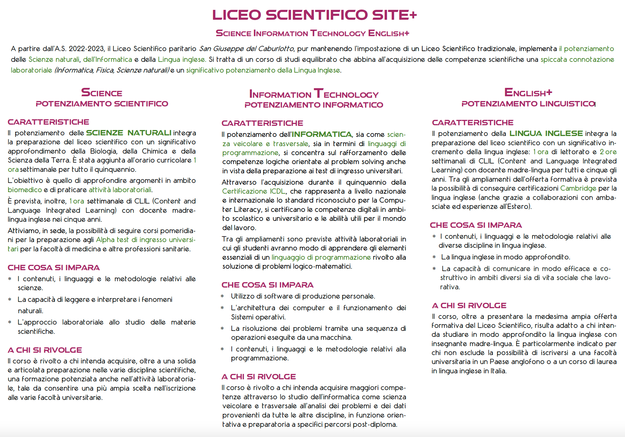 Descrizione caratteristiche liceo scientifico potenziamento inglese informatica scienze laboratorio