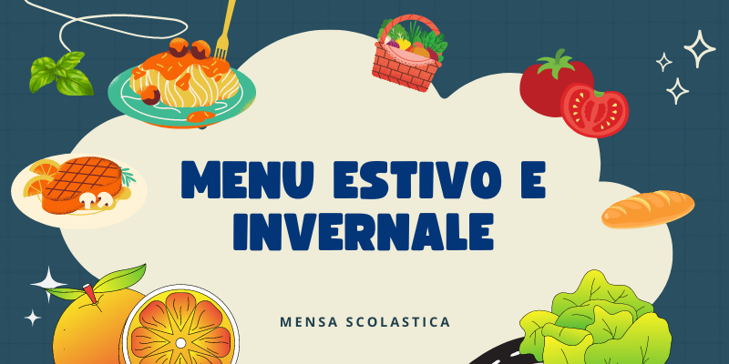 MENU ESTIVO E INVERNALE mensa scolastica